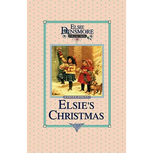 Christmas with Grandma Elsie, Book 14 - Paperback