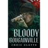 Bloody Bougainville: WWII Novel (164th Regiment Book 2) - Paperback