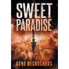 Sweet Paradise - Hardcover