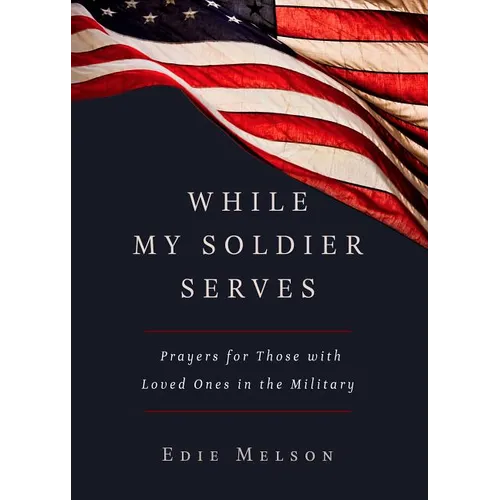 While My Soldier Serves - Paperback