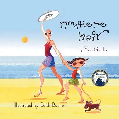 Nowhere Hair: Explain cancer and hair loss to kids - Paperback