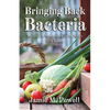 Bringing Back Bacteria - Paperback