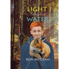 Light Falling Like Water - Hardcover