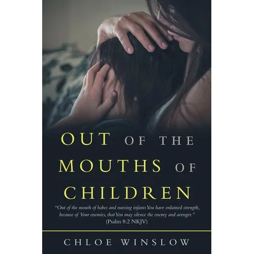Out of the Mouths of Children - Paperback