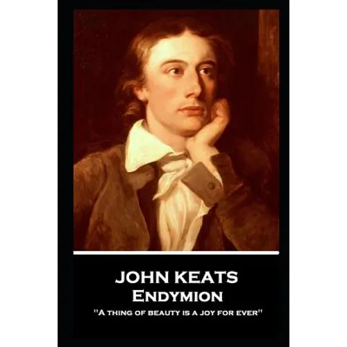 John Keats - Endymion - Paperback