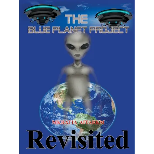 The Blue Planet Project: Revisited - Paperback