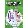 The Magic Knight: You're The Monster! - A Monstacademy Mystery - Paperback