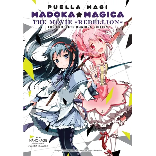 Puella Magi Madoka Magica: The Movie -Rebellion-: The Complete Omnibus Edition - Paperback