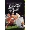 Save the Date - Paperback