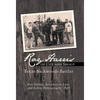 Roy Harris of Cut and Shoot: Texas Backwoods Battler - Hardcover