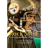 Rock Solid: The Courageous Journey of Rocky Bleier - Paperback