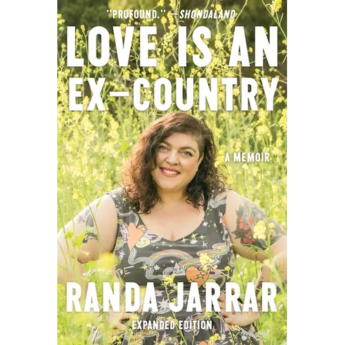 Love Is an Ex-Country: A Memoir - Paperback