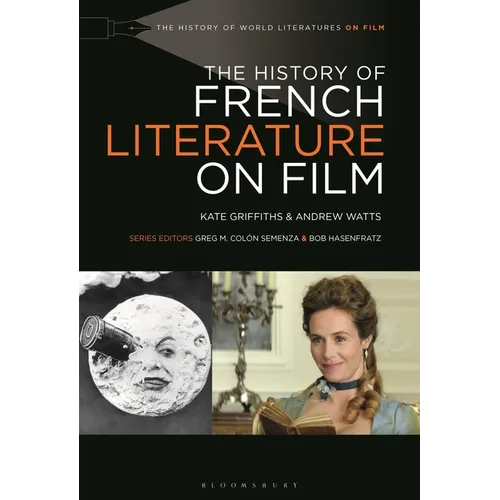 The History of French Literature on Film - Paperback