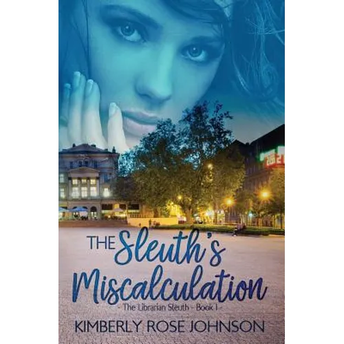 The Sleuth's Miscalculation - Paperback