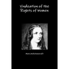 Vindication of the Rights of Women - Paperback