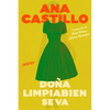 Dona Cleanwell Leaves Home \ Doña Cleanwell se va de casa (Spanish edition) - Paperback