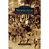 Newburgh: The Heart of the City - Hardcover