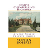 Joseph Chamberlain's Highbury: A Very Public Private House - Paperback