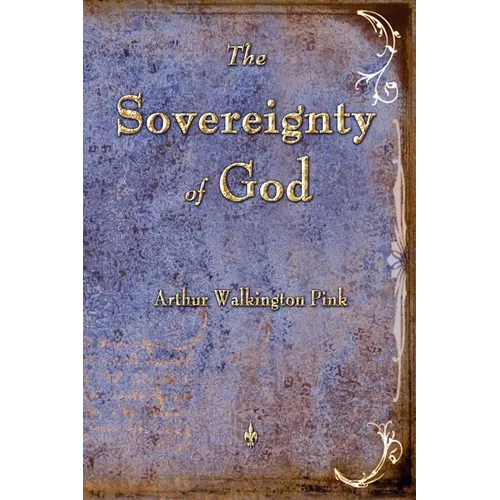 The Sovereignty of God - Paperback