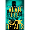 Only the Details - Paperback
