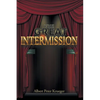 The Great Intermission - Paperback