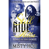 I Still Ride for My Hitta: A Dallas Love Story Continues - Paperback