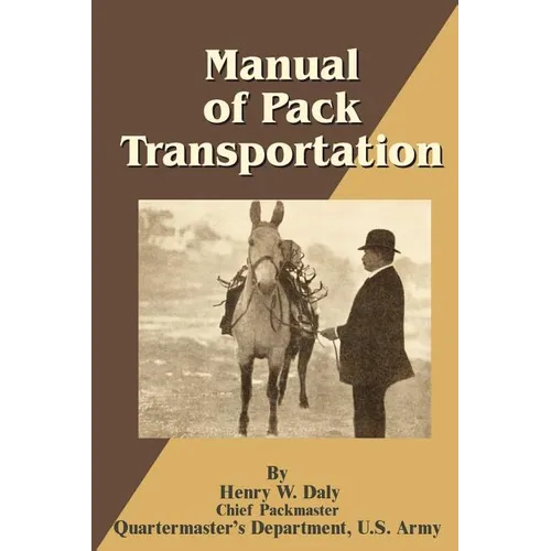 Manual of Pack Transportation - Paperback