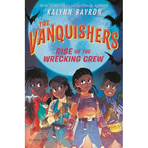 The Vanquishers: Rise of the Wrecking Crew - Hardcover