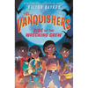 The Vanquishers: Rise of the Wrecking Crew - Hardcover