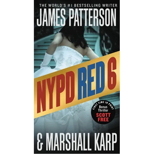 NYPD Red 6: With the Bonus Thriller Scott Free - Mass Market Paperbound