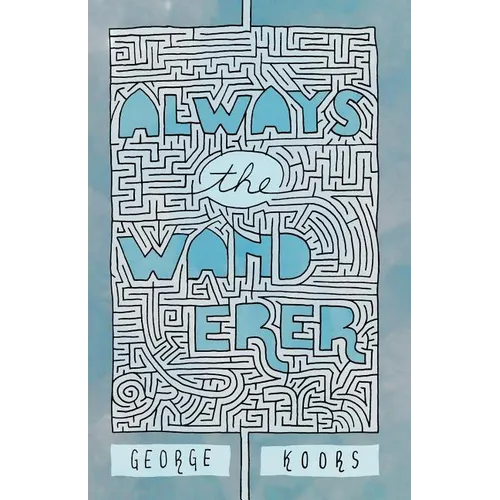 Always the Wanderer - Paperback