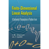 Finite-Dimensional Linear Analysis: A Systematic Presentation in Problem Form - Paperback