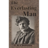 The Everlasting Man - Hardcover