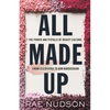 All Made Up: The Power and Pitfalls of Beauty Culture, from Cleopatra to Kim Kardashian - Paperback