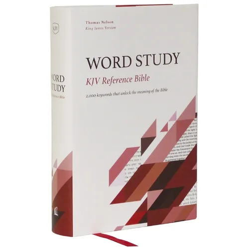 Kjv, Word Study Reference Bible, Hardcover, Red Letter, Thumb Indexed, Comfort Print: 2,000 Keywords That Unlock the Meaning of the Bible - Hardcover