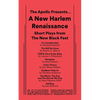 The Apollo Presents... a New Harlem Renaissance: Short Plays from the New Black Fest - Paperback