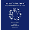 La esencia del tayuid: Una guía para el recitador del Corán - Hardcover