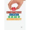 Constructivist Education in an Age of Accountability - Paperback