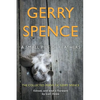 A Small Pile of Feathers: The Collected Poems of Gerry Spence - Paperback