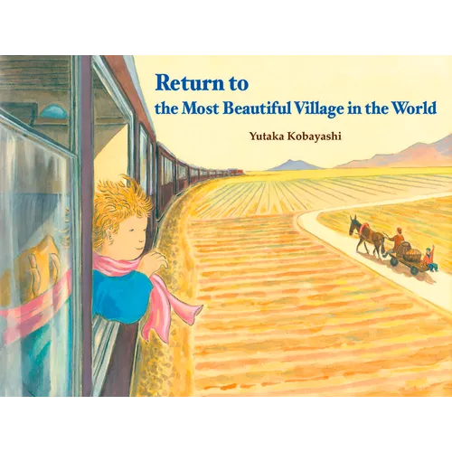 Return to the Most Beautiful Village in the World - Hardcover