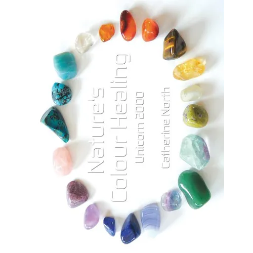 Nature's Colour Healing: Unicorn 2000 - Paperback