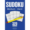 Sudoku Medium - Hard: Sudoku Puzzle Book With 320 Medium To Hard Sudoku Puzzles For Adults - Paperback