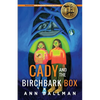Cady and the Birchbark Box: A Cady Whirlwind Thunder Mystery - Paperback