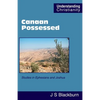 Canaan Possessed: Studies in Ephesians and Joshua - Paperback