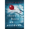 There's Been An Accident - Paperback