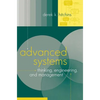 Advanced Systems Thinking, Engineering, and Management - Hardcover