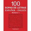 100 Sopas de letras Español - Inglés - N. 1 - Paperback
