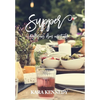 Supper: Reflections From Our Table - Hardcover