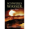 Schweres Wasser: Heavy Water - Paperback
