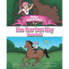 Mollie's Adventures: Live Your Own Way - Hardcover